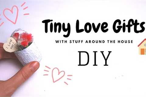 DIY Tiny Love Gifts with Stuff Around the House | Handmade Gifts for Boyfriend or Girlfriend