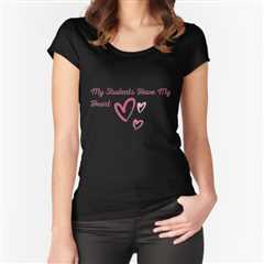 My Students Have My Heart Fitted Scoop T-Shirt by MR-Designs1