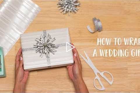 How to Wrap a Wedding Gift