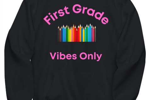 First Grade Vibes Only Novelty hoodie, in color black