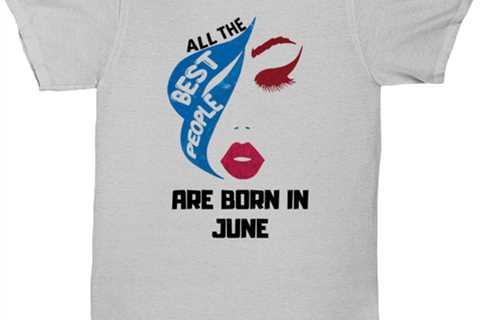 All the best people are born in  JUNE ash Unisex Tee, Funny birthday shirt
