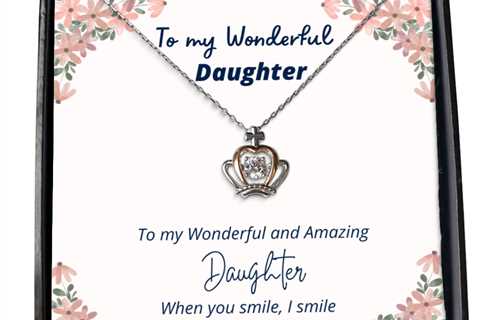 To my Daughter, when you smile, I smile - Crown Pendant Necklace. Model 64037
