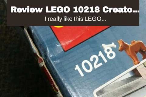 Review LEGO 10218 Creator Pet Shop