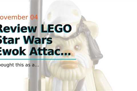 Review LEGO Star Wars Ewok Attack 7956
