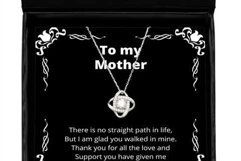 To my Mother, No straight path in life - Love Knot Silver Necklace. Model