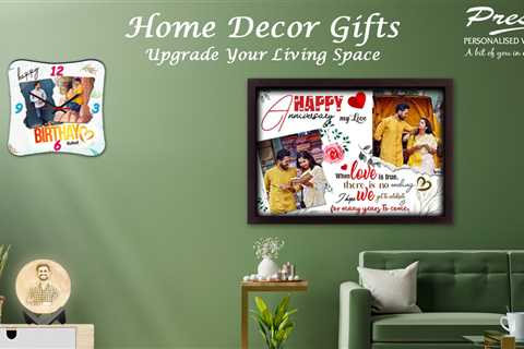 Home Décor Gifts: Upgrade Your Living Space