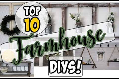 Top Ten Farmhouse DIY projects!