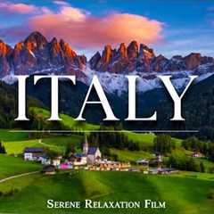 ITALY 4K – Serene Relaxation Film With Peaceful Relaxing Music | Beautiful Nature Videos UltraHD