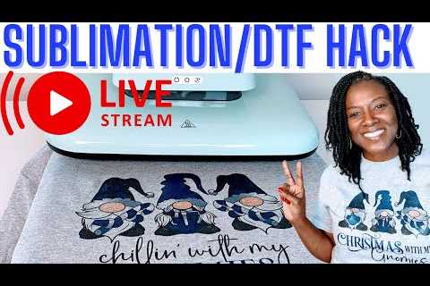LIVE: SUBLIMATION/DTF HACK | SUBLIMATION ON COTTON WITH DTF POWDER HACK