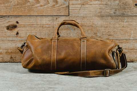 Proper Storage of Leather Duffel Bags: How to Avoid Damage and Extend Their Lifespan